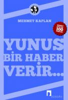 Yunus Bir Haber Verir